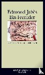 Jabès, Edmond - Ein Fremder mit einem kleinen Buch unterm Arm