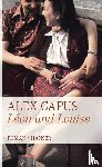 Capus, Alex - Léon und Louise