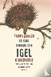 Hohler, Franz - Es war einmal ein Igel