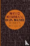 Kermani, Navid - Dein Name