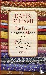 Schami, Rafik - Die Frau, die ihren Mann auf dem Flohmarkt verkaufte