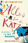 Essig, Rolf-Bernhard - Alles für die Katz