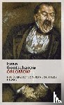 Gontscharow, Iwan - Oblomow