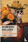 Bolaño, Roberto - Die Nöte des wahren Polizisten