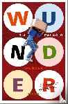 Palacio, Raquel J. - Wunder