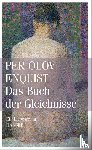 Enquist, Per Olov - Das Buch der Gleichnisse