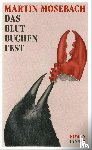 Mosebach, Martin - Das Blutbuchenfest