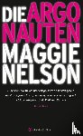 Nelson, Maggie - Die Argonauten