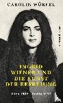 Würfel, Carolin - Ingrid Wiener und die Kunst der Befreiung