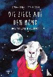 Beuse, Stefan, Greve, Sophie - Die Ziege auf dem Mond
