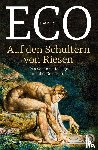 Eco, Umberto - Auf den Schultern von Riesen