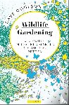 Goulson, Dave - Wildlife Gardening