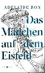 Bon, Adelaïde - Das Mädchen auf dem Eisfeld