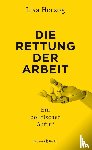 Herzog, Lisa - Die Rettung der Arbeit