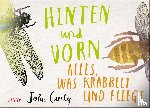 Canty, John - Hinten und vorn - Alles, was krabbelt und fliegt