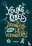 Knödler, Benjamin, Knödler, Christine - Young Rebels