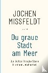Missfeldt, Jochen - Du graue Stadt am Meer