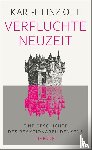 Ott, Karl-Heinz - Verfluchte Neuzeit
