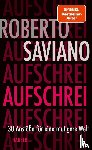 Saviano, Roberto - Aufschrei