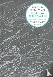 Thomas, Dylan - Unterm Milchwald
