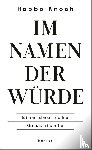 Knoch, Habbo - Im Namen der Würde