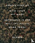 Stadler, Arnold - Mein Leben mit Mark