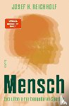 Reichholf, Josef H. - Mensch