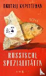 Kapitelman, Dmitrij - Russische Spezialitäten