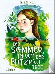 Wolk, Lauren - Der Sommer, in dem der Blitz mich traf