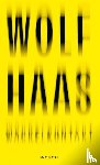 Haas, Wolf - Wackelkontakt