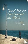 Mercier, Pascal - Das Gewicht der Worte