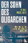 Keefe, Patrick Radden - Der Sohn des Oligarchen