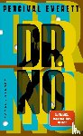 Everett, Percival - Dr. No