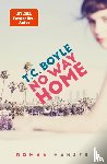 Boyle, T. C. - No Way Home