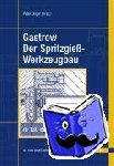 Gastrow - Spritzgiesswerkzeugb. 6.A.