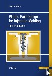 Malloy, Robert A. - Plastic Part Design for Injection Molding