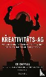 Catmull, Ed, Wallace, Amy - Die Kreativitäts-AG
