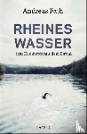 Fath, Andreas - Rheines Wasser