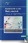 Roth, Stefan, Seul, Thomas - Kunststoffe in der Medizintechnik