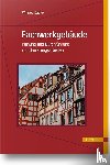 Zapke, Wilfried - Fachwerkgebäude
