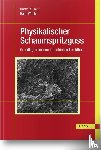 Traut, Hartmut, Wobbe, Hans - Physikalischer Schaumspritzguss