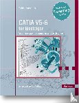Kornprobst, Patrick - CATIA V5-6 für Einsteiger