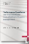 Wagner, Karl Werner, Patzak, Gerold - Performance Excellence - Der Praxisleitfaden zum effektiven Prozessmanagement
