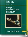 Dahlmann, Rainer, Haberstroh, Edmund, Menges, Georg - Menges Werkstoffkunde Kunststoffe