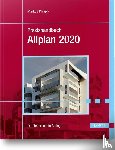 Philipp, Markus - Praxishandbuch Allplan 2020