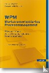 Wagner, Karl Werner, Lindner, Alexandra - WPM - Wertstromorientiertes Prozessmanagement