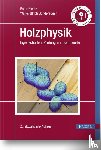 Niemz, Peter, Sonderegger, Walter Ulrich - Holzphysik
