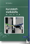 Moneke, Martin - Kunststoffwerkstoffe
