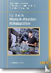 Müller, Rainer, Franke, Jörg, Henrich, Dominik, Kuhlenkötter, Bernd - Handbuch Mensch-Roboter-Kollaboration