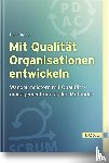 Brandt, Dina - Mit Qualität Organisationen entwickeln